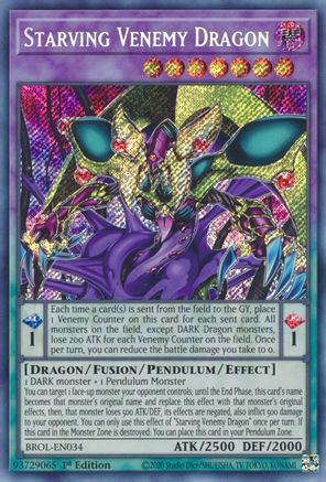 Starving Venemy Dragon (BROL-EN034) - Brothers of Legend 1st Edition Brothers of Legend Yugioh Single Squirtle Squad Card Shop.
