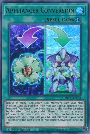 Appliancer Conversion (BROL-EN044) - Brothers of Legend 1st Edition Brothers of Legend Yugioh Single Squirtle Squad Card Shop.