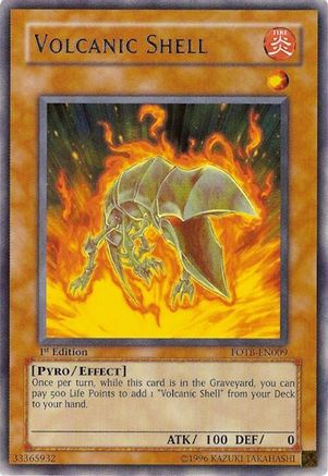 Volcanic Shell (FOTB-EN009) - Force of the Breaker 1st Edition Force of the Breaker Yugioh Single Squirtle Squad Card Shop.