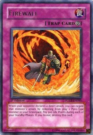 Firewall (FOTB-EN060) - Force of the Breaker 1st Edition Force of the Breaker Yugioh Single Squirtle Squad Card Shop.