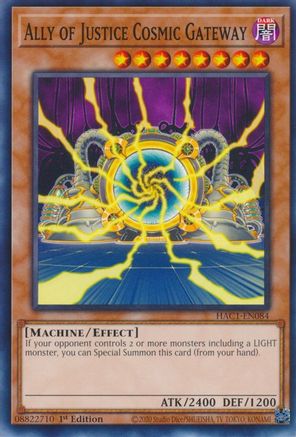 Ally of Justice Cosmic Gateway (HAC1-EN084) - Hidden Arsenal: Chapter 1 1st Edition Hidden Arsenal: Chapter 1 Yugioh Single Squirtle Squad Card Shop.