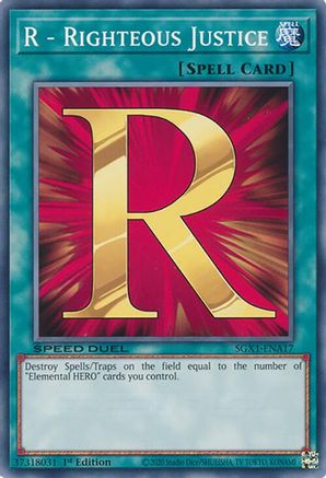 R - Righteous Justice (SGX1-ENA17) - Speed Duel GX: Duel Academy Box 1st Edition Speed Duel GX: Duel Academy Box Yugioh Single Squirtle Squad Card Shop.