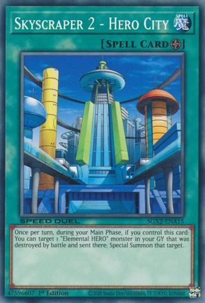 Skyscraper 2 - Hero City (SGX2-ENA15) - Speed Duel GX: Midterm Paradox 1st Edition Speed Duel GX: Midterm Paradox Yugioh Single Squirtle Squad Card Shop.