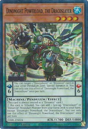 Dinomight Powerload, the Dracoslayer (DABL-EN024) - Darkwing Blast 1st Edition Darkwing Blast Yugioh Single Squirtle Squad Card Shop.