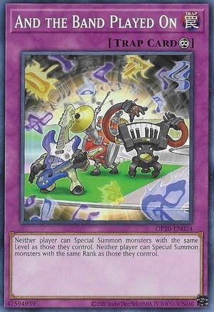 And the Band Played On (OP20-EN024) - OTS Tournament Pack 20 Unlimited OTS Tournament Pack 20 Yugioh Single Squirtle Squad Card Shop.