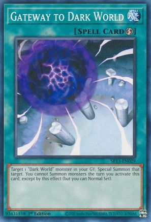 Gateway to Dark World (SR13-EN029) - Structure Deck: Dark World 1st Edition Structure Deck: Dark World Yugioh Single Squirtle Squad Card Shop.