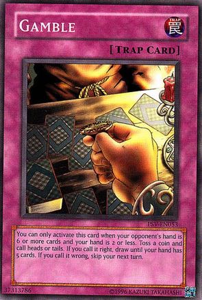Gamble (PSV-EN053) - Pharaoh's Servant (Worldwide English) Unlimited Pharaoh's Servant (Worldwide English) Yugioh Single Squirtle Squad Card Shop.