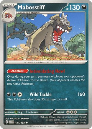 Mabosstiff 137/198 - Reverse Holofoil SV01 Scarlet & Violet Base Set - Uncommon SV01: Scarlet & Violet Base Set Pokemon Single Squirtle Squad Card Shop.