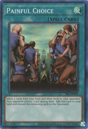 Painful Choice (SRL-EN049) - Spell Ruler (25th Anniversary Edition) Unlimited Spell Ruler (25th Anniversary Edition) Yugioh Single Squirtle Squad Card Shop.