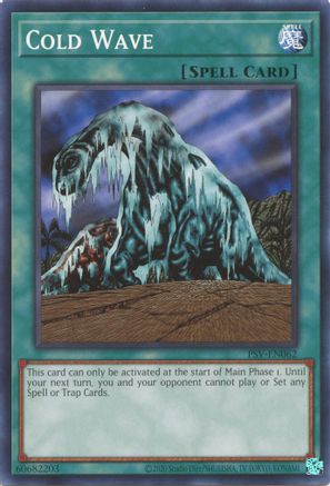 Cold Wave (PSV-EN062) - Pharaoh's Servant (25th Anniversary Edition) Unlimited Pharaoh's Servant (25th Anniversary Edition) Yugioh Single Squirtle Squad Card Shop.
