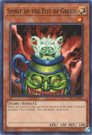 Spirit of the Pot of Greed (IOC-EN009) - Invasion of Chaos (25th Anniversary Edition) Unlimited Invasion of Chaos (25th Anniversary Edition) Yugioh Single Squirtle Squad Card Shop.
