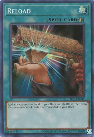 Reload (IOC-EN045) - Invasion of Chaos (25th Anniversary Edition) Unlimited Invasion of Chaos (25th Anniversary Edition) Yugioh Single Squirtle Squad Card Shop.