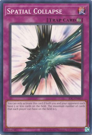 Spatial Collapse (IOC-EN051) - Invasion of Chaos (25th Anniversary Edition) Unlimited Invasion of Chaos (25th Anniversary Edition) Yugioh Single Squirtle Squad Card Shop.