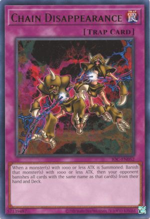 Chain Disappearance (IOC-EN052) - Invasion of Chaos (25th Anniversary Edition) Unlimited Invasion of Chaos (25th Anniversary Edition) Yugioh Single Squirtle Squad Card Shop.