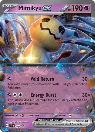 Mimikyu ex 004 (H) - SV Promo Cards - P