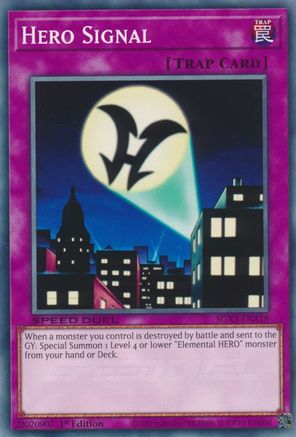 Hero Signal (SGX3-ENA18) - Speed Duel GX: Duelists of Shadows 1st Edition Speed Duel GX: Duelists of Shadows Yugioh Single Squirtle Squad Card Shop.