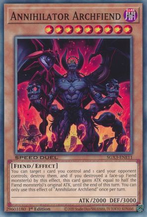 Annihilator Archfiend (SGX3-ENE11) - Speed Duel GX: Duelists of Shadows 1st Edition Speed Duel GX: Duelists of Shadows Yugioh Single Squirtle Squad Card Shop.
