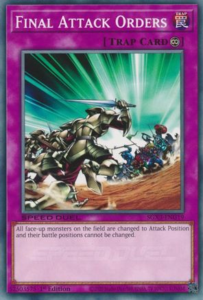 Final Attack Orders (SGX3-ENG19) - Speed Duel GX: Duelists of Shadows 1st Edition Speed Duel GX: Duelists of Shadows Yugioh Single Squirtle Squad Card Shop.