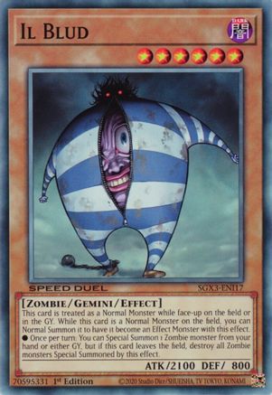 Il Blud (SGX3-ENI17) - Speed Duel GX: Duelists of Shadows 1st Edition Speed Duel GX: Duelists of Shadows Yugioh Single Squirtle Squad Card Shop.