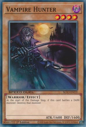 Vampire Hunter (SGX3-ENI19) - Speed Duel GX: Duelists of Shadows 1st Edition Speed Duel GX: Duelists of Shadows Yugioh Single Squirtle Squad Card Shop.