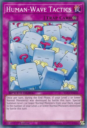 Human-Wave Tactics (SGX3-ENI36) - Speed Duel GX: Duelists of Shadows 1st Edition Speed Duel GX: Duelists of Shadows Yugioh Single Squirtle Squad Card Shop.