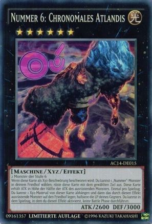 Number 6: Chronomaly Atlandis (German) - "Nummer 6: Chronomales Atlandis" (AC14-DE015) - Advent Calendar 2014 (Adventskalender ZEXAL-Edition) Limited Advent Calendar 2014 (Adventskalender ZEXAL-Edition) Yugioh Single Squirtle Squad Card Shop.