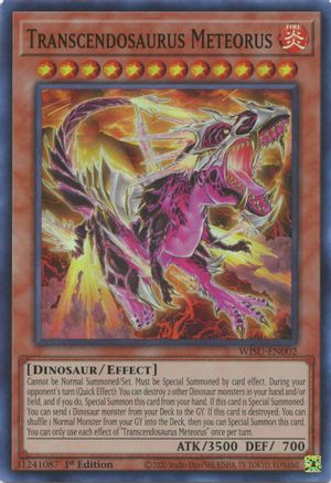 Transcendosaurus Meteorus (WISU-EN002) - Wild Survivors 1st Edition Wild Survivors Yugioh Single Squirtle Squad Card Shop.