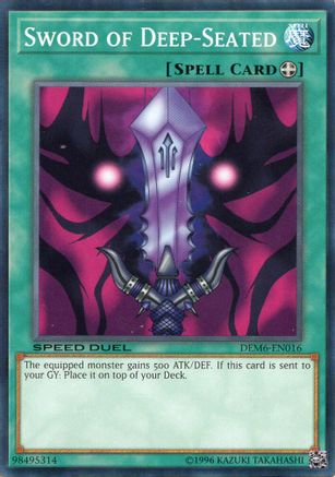 Sword of Deep-Seated (DEM6-EN016) - Speed Duel Demo Deck 2020 Unlimited Speed Duel Demo Deck 2020 Yugioh Single Squirtle Squad Card Shop.