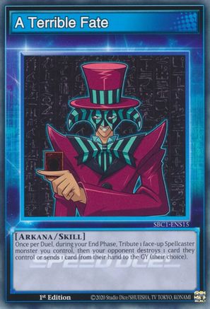 A Terrible Fate (SBC1-ENS15) - Speed Duel: Streets of Battle City 1st Edition Speed Duel: Streets of Battle City Yugioh Single Squirtle Squad Card Shop.