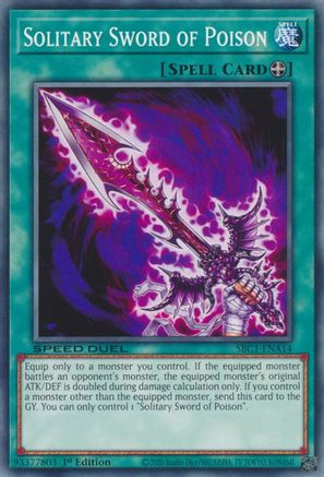 Solitary Sword of Poison (SBC1-ENA14) - Speed Duel: Streets of Battle City 1st Edition Speed Duel: Streets of Battle City Yugioh Single Squirtle Squad Card Shop.