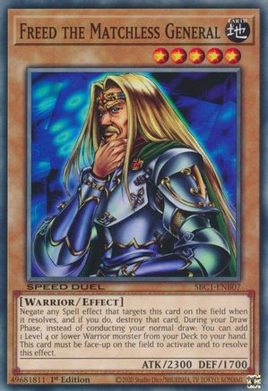 Freed the Matchless General (SBC1-ENB07) - Speed Duel: Streets of Battle City 1st Edition Speed Duel: Streets of Battle City Yugioh Single Squirtle Squad Card Shop.