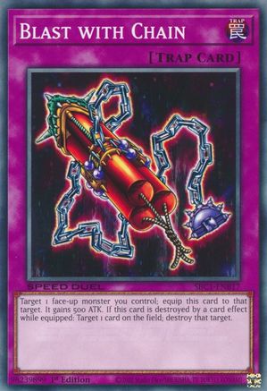 Blast with Chain (SBC1-ENB17) - Speed Duel: Streets of Battle City 1st Edition Speed Duel: Streets of Battle City Yugioh Single Squirtle Squad Card Shop.