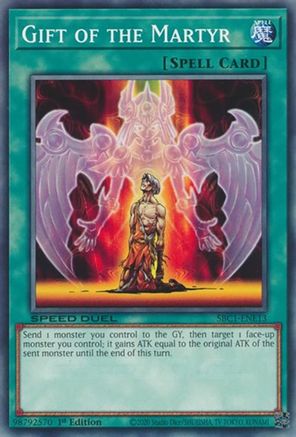 Gift of the Martyr (SBC1-ENE13) - Speed Duel: Streets of Battle City 1st Edition Speed Duel: Streets of Battle City Yugioh Single Squirtle Squad Card Shop.