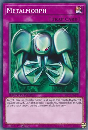 Metalmorph (SBC1-ENF17) - Speed Duel: Streets of Battle City 1st Edition Speed Duel: Streets of Battle City Yugioh Single Squirtle Squad Card Shop.