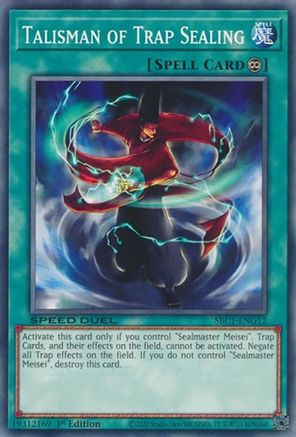 Talisman of Trap Sealing (SBC1-ENG12) - Speed Duel: Streets of Battle City 1st Edition Speed Duel: Streets of Battle City Yugioh Single Squirtle Squad Card Shop.