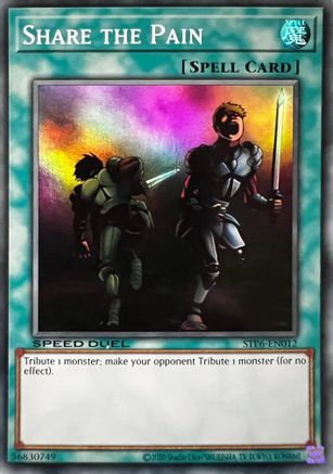Share the Pain (STP6-EN012) - Speed Duel: Tournament Pack 6 Unlimited Speed Duel: Tournament Pack 6 Yugioh Single Squirtle Squad Card Shop.