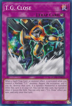 T.G. Close (AGOV-EN070) - Age of Overlord 1st Edition Age of Overlord Yugioh Single Squirtle Squad Card Shop.