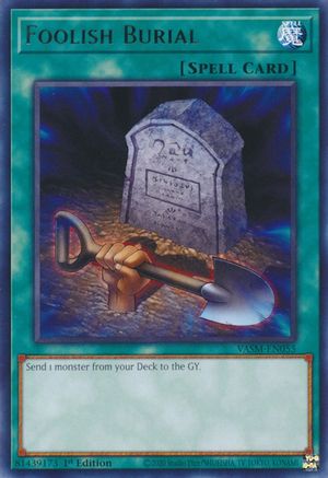 Foolish Burial (VASM-EN055) - Valiant Smashers 1st Edition Valiant Smashers Yugioh Single Squirtle Squad Card Shop.