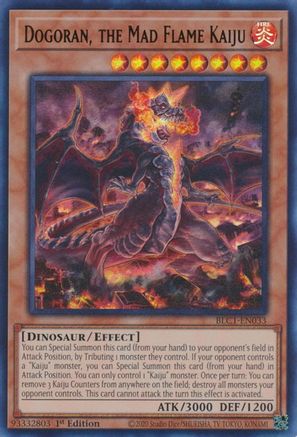 Dogoran, the Mad Flame Kaiju (BLC1-EN033) - Battles of Legend: Chapter 1 1st Edition Battles of Legend: Chapter 1 Yugioh Single Squirtle Squad Card Shop.