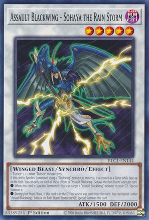 Assault Blackwing - Sohaya the Rain Storm (BLC1-EN144) - Battles of Legend: Chapter 1 1st Edition Battles of Legend: Chapter 1 Yugioh Single Squirtle Squad Card Shop.