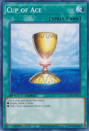 Cup of Ace (SGX4-ENB13) - Speed Duel GX: Midterm Destruction 1st Edition Speed Duel GX: Midterm Destruction Yugioh Single Squirtle Squad Card Shop.