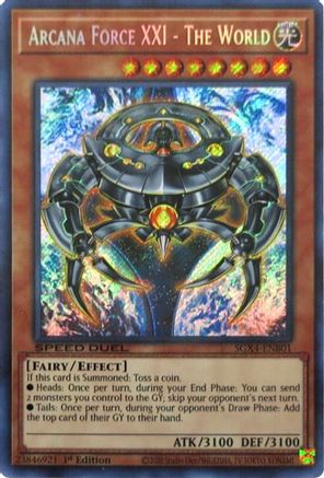 Arcana Force XXI - The World (Secret Rare) (SGX4-ENB01) - Speed Duel GX: Midterm Destruction 1st Edition Speed Duel GX: Midterm Destruction Yugioh Single Squirtle Squad Card Shop.