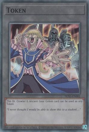 Token: Dr. Crowler and Ancient Gear Golem (TKN5-EN002) - Legacy of Destruction Unlimited Legacy of Destruction Yugioh Single Squirtle Squad Card Shop.
