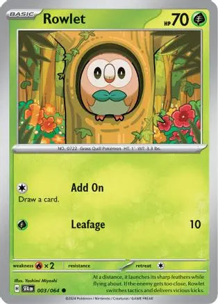 Rowlet 003 SV Shrouded Fable - Common