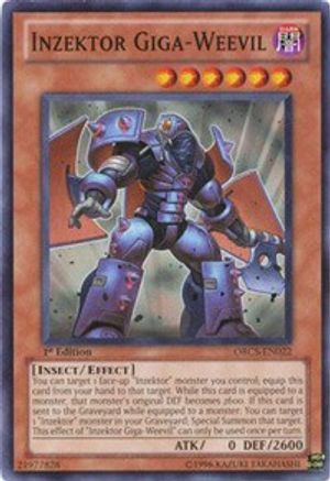 Inzektor Giga-Weevil (ORCS-EN022) - Order of Chaos 1st Edition Order of Chaos Yugioh Single Squirtle Squad Card Shop.