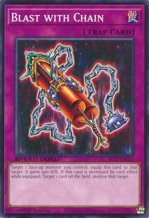 Blast with Chain (SBC2-ENC21) - Speed Duel: Battle City Finals 1st Edition Speed Duel: Battle City Finals Yugioh Single Squirtle Squad Card Shop.