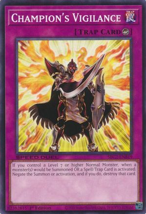 Champion's Vigilance (SBC2-ENB19) - Speed Duel: Battle City Finals 1st Edition Speed Duel: Battle City Finals Yugioh Single Squirtle Squad Card Shop.