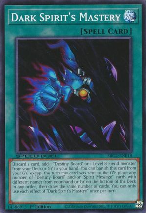 Dark Spirit's Mastery (SBC2-ENE18) - Speed Duel: Battle City Finals 1st Edition Speed Duel: Battle City Finals Yugioh Single Squirtle Squad Card Shop.
