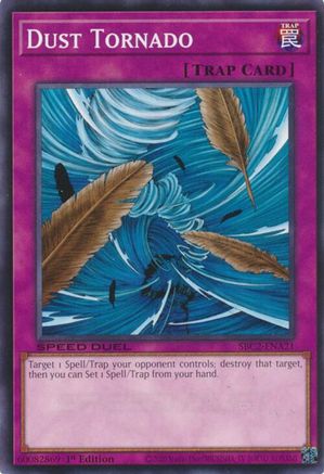 Dust Tornado (SBC2-ENA21) - Speed Duel: Battle City Finals 1st Edition Speed Duel: Battle City Finals Yugioh Single Squirtle Squad Card Shop.