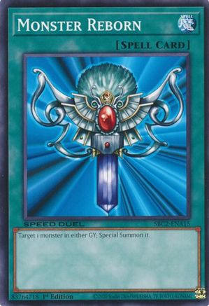 Monster Reborn (SBC2-ENA15) (SBC2-ENA15) - Speed Duel: Battle City Finals 1st Edition Speed Duel: Battle City Finals Yugioh Single Squirtle Squad Card Shop.